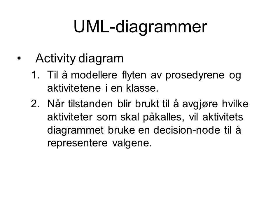 UML-diagrammer Activity diagram