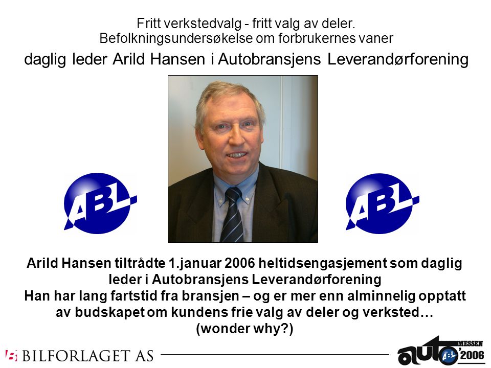 daglig leder Arild Hansen i Autobransjens Leverandørforening