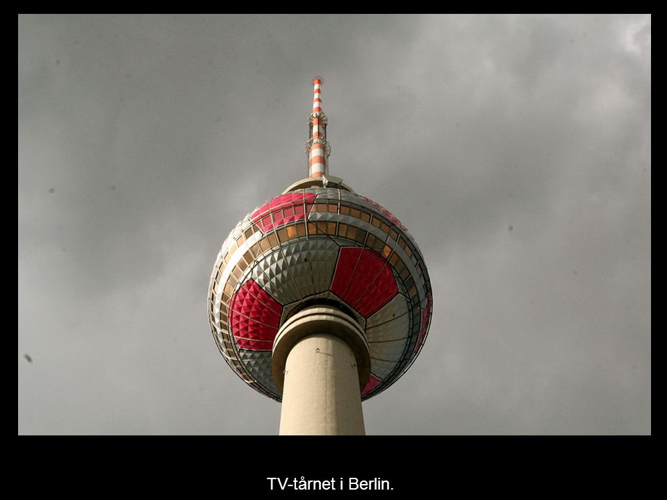 TV-tårnet i Berlin.