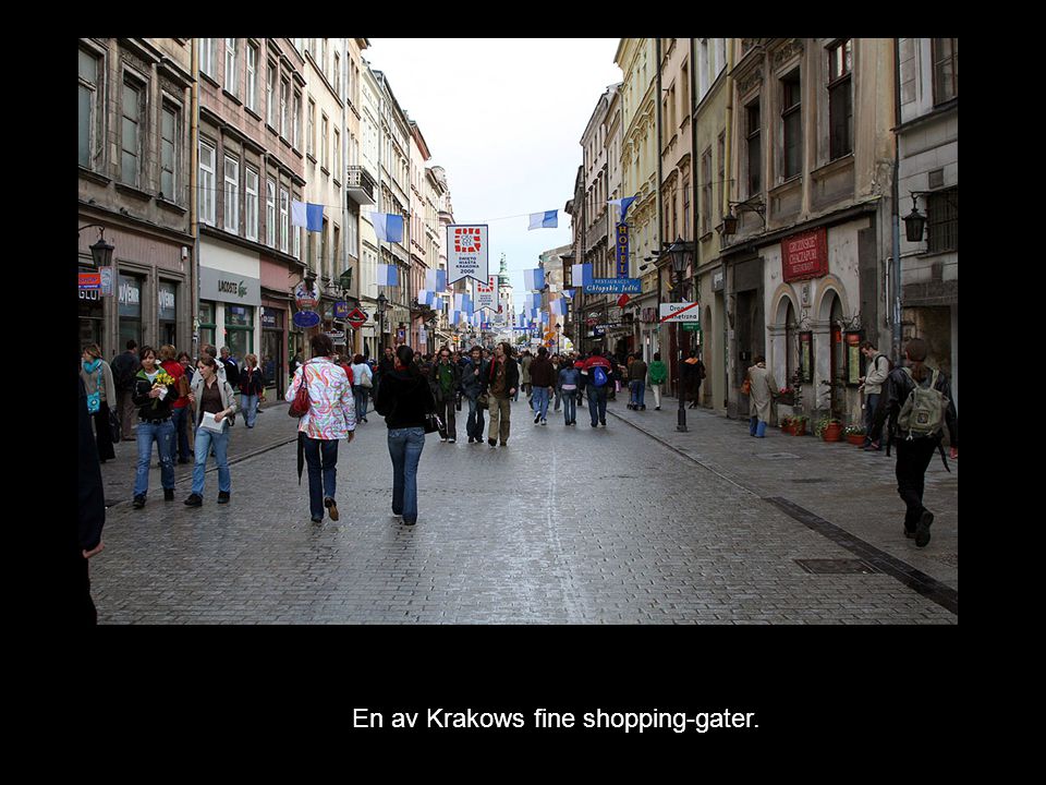 En av Krakows fine shopping-gater.