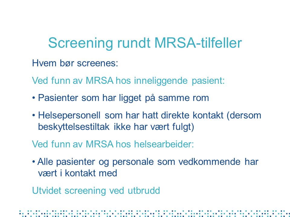 Screening rundt MRSA-tilfeller