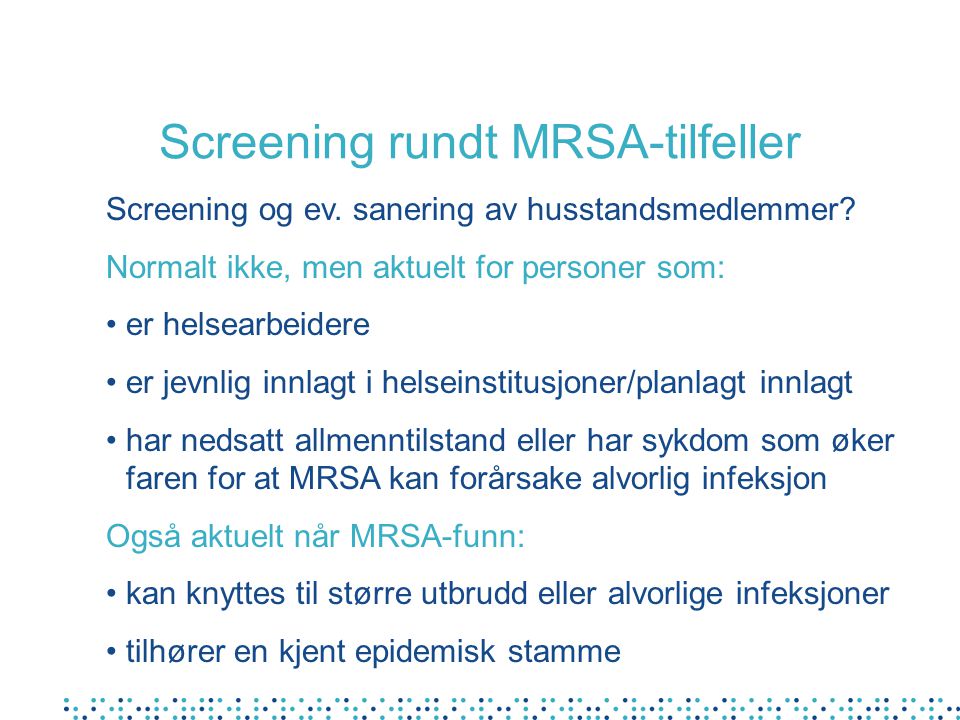 Screening rundt MRSA-tilfeller