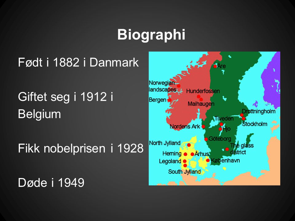 Biographi Født i 1882 i Danmark Giftet seg i 1912 i Belgium
