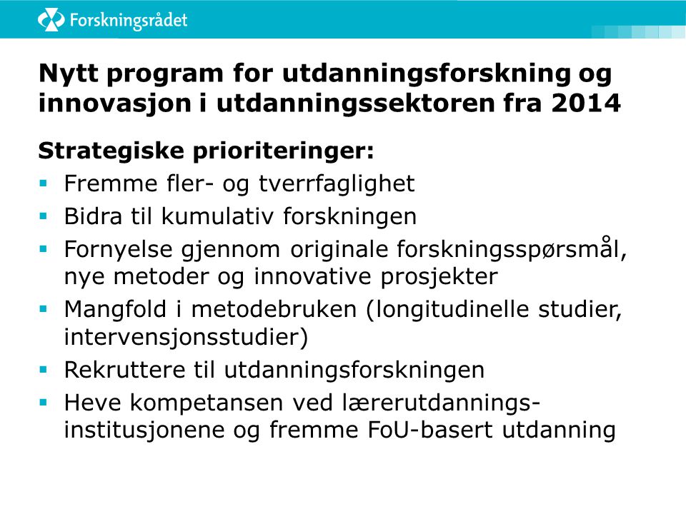 Nytt program for utdanningsforskning og innovasjon i utdanningssektoren fra 2014