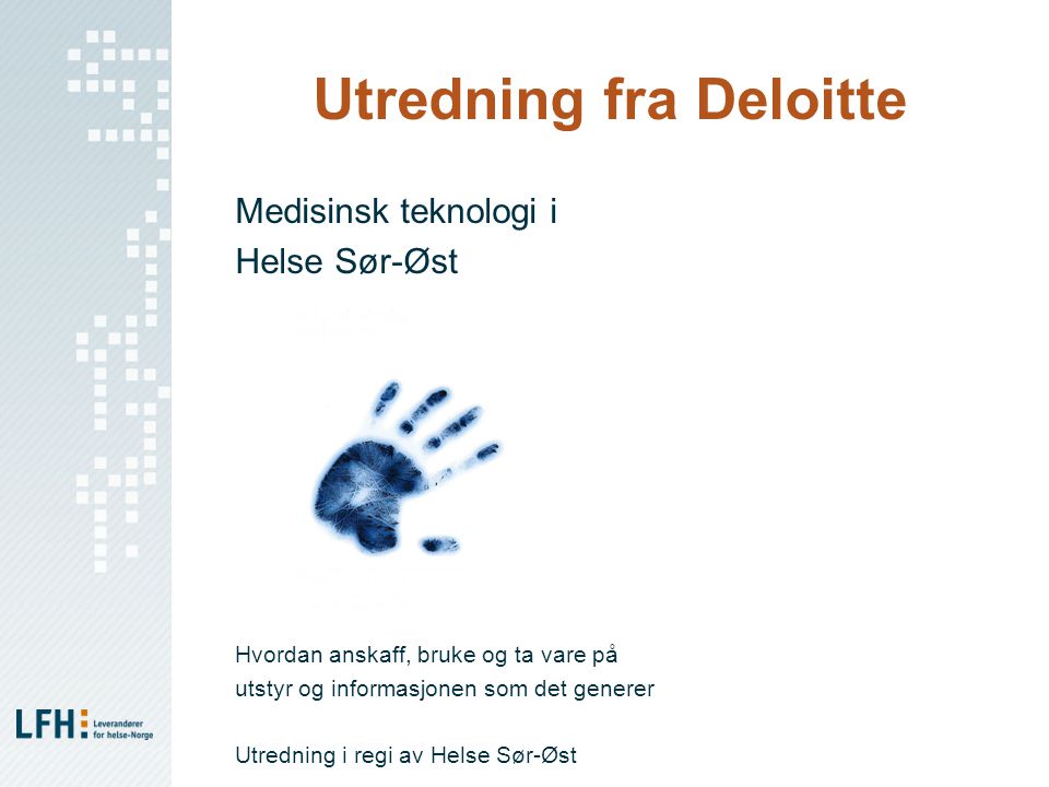 Utredning fra Deloitte