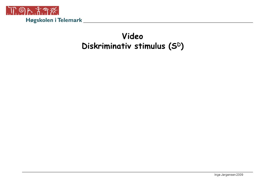 Video Diskriminativ stimulus (SD)