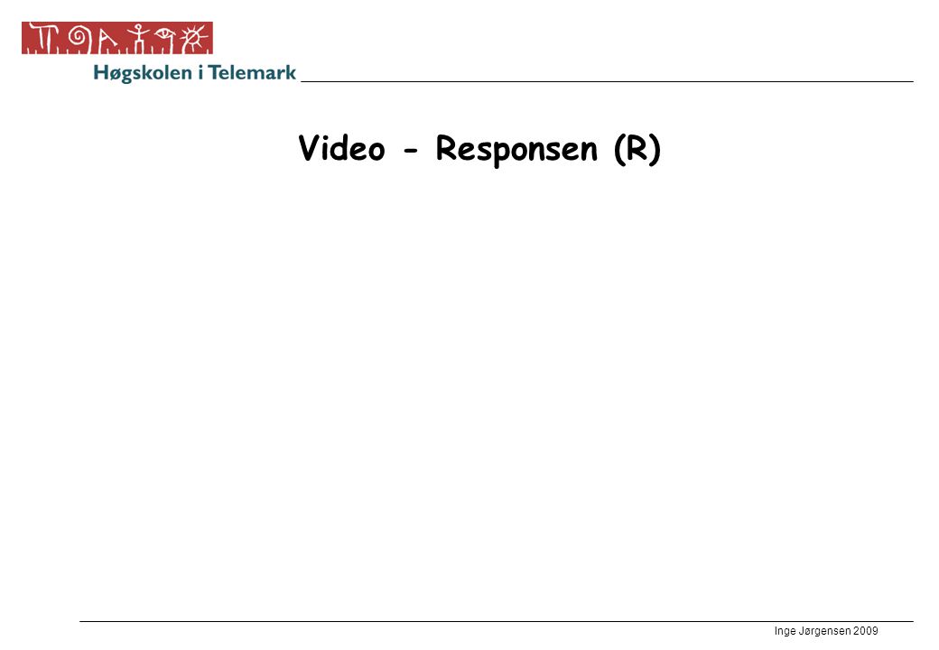 Video - Responsen (R)