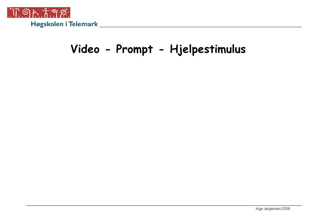 Video - Prompt - Hjelpestimulus