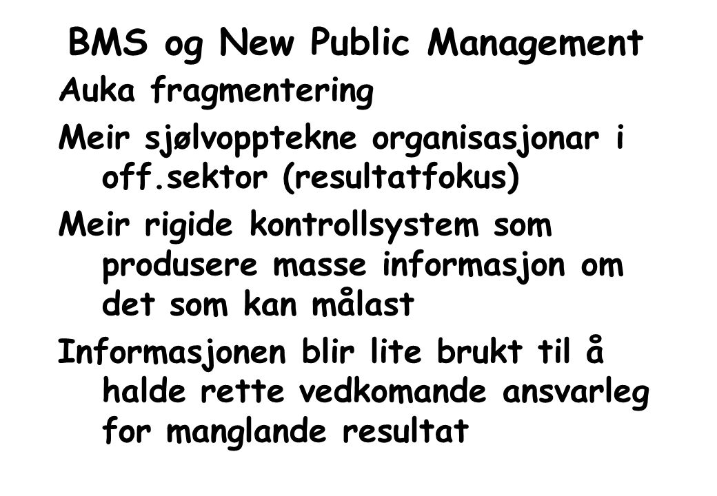 BMS og New Public Management