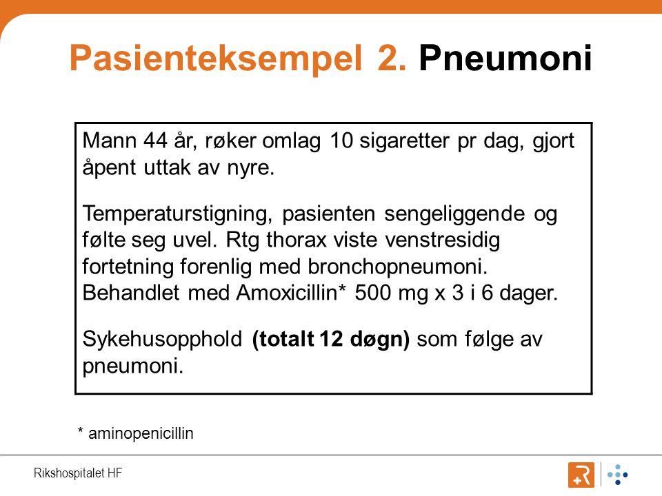 Pasienteksempel 2. Pneumoni