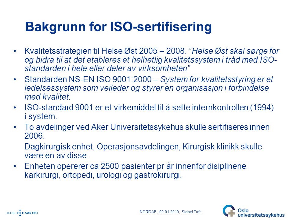 Bakgrunn for ISO-sertifisering