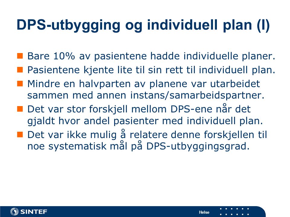 DPS-utbygging og individuell plan (I)