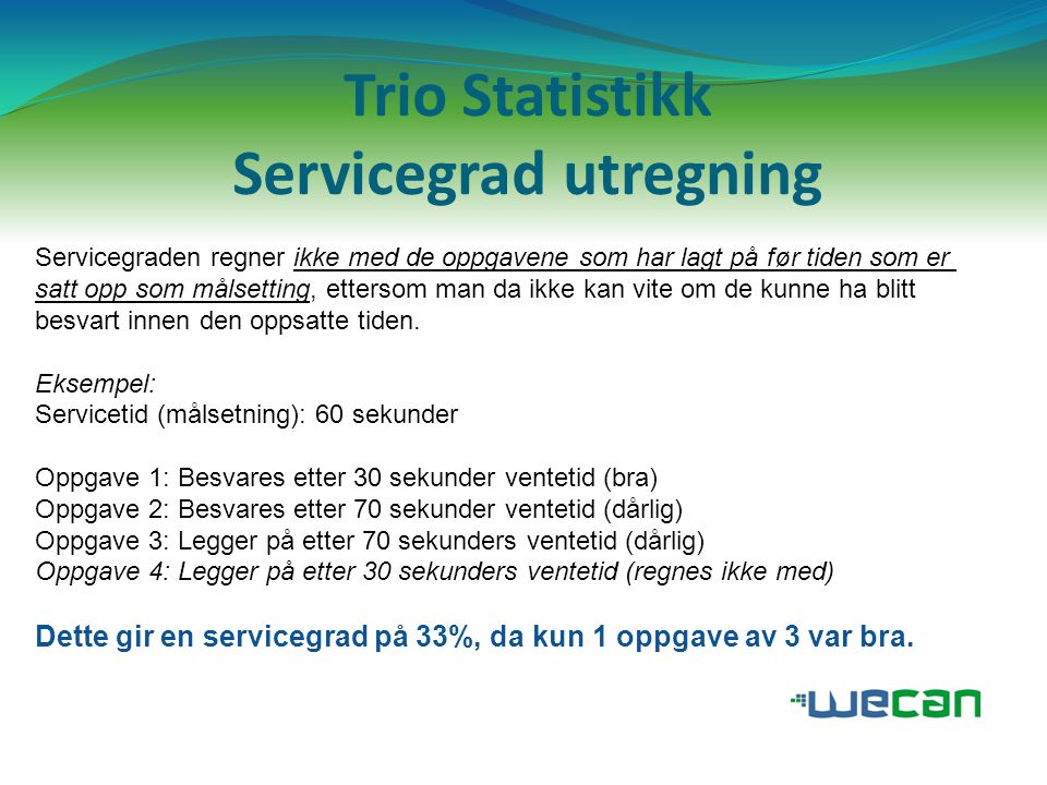 Trio Statistikk Servicegrad utregning