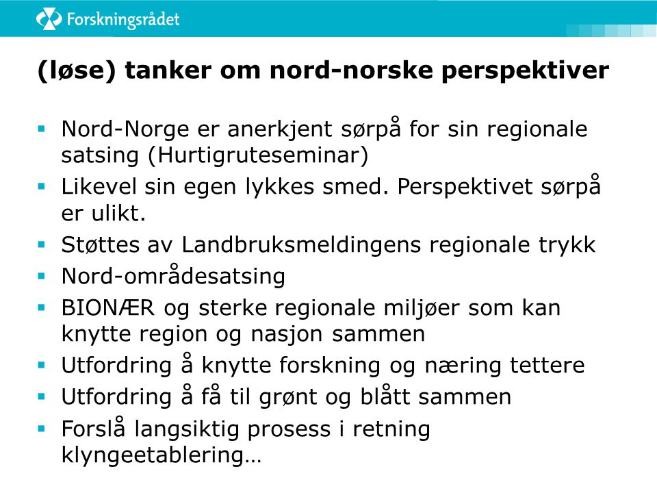 (løse) tanker om nord-norske perspektiver