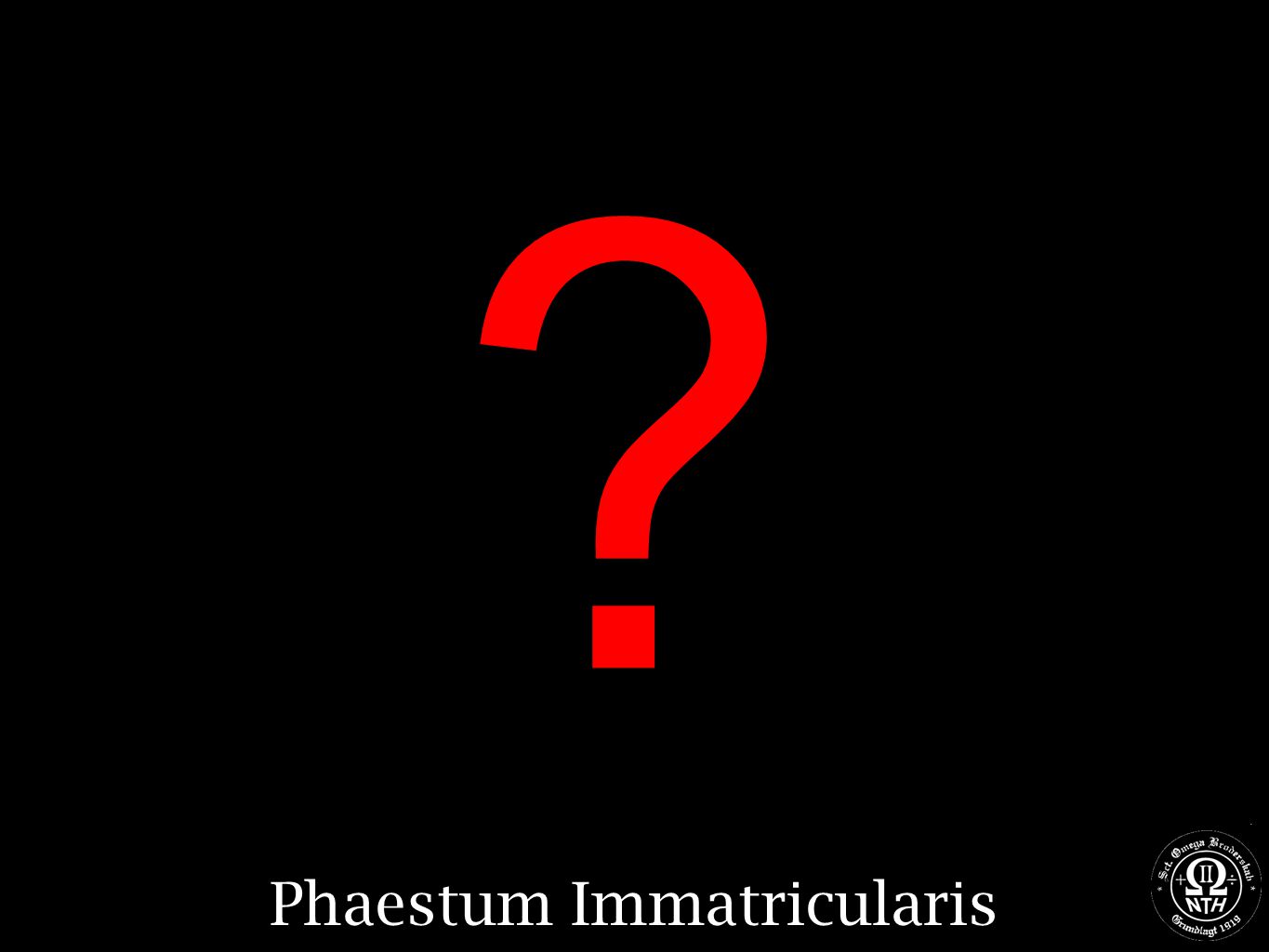 Phaestum Immatricularis