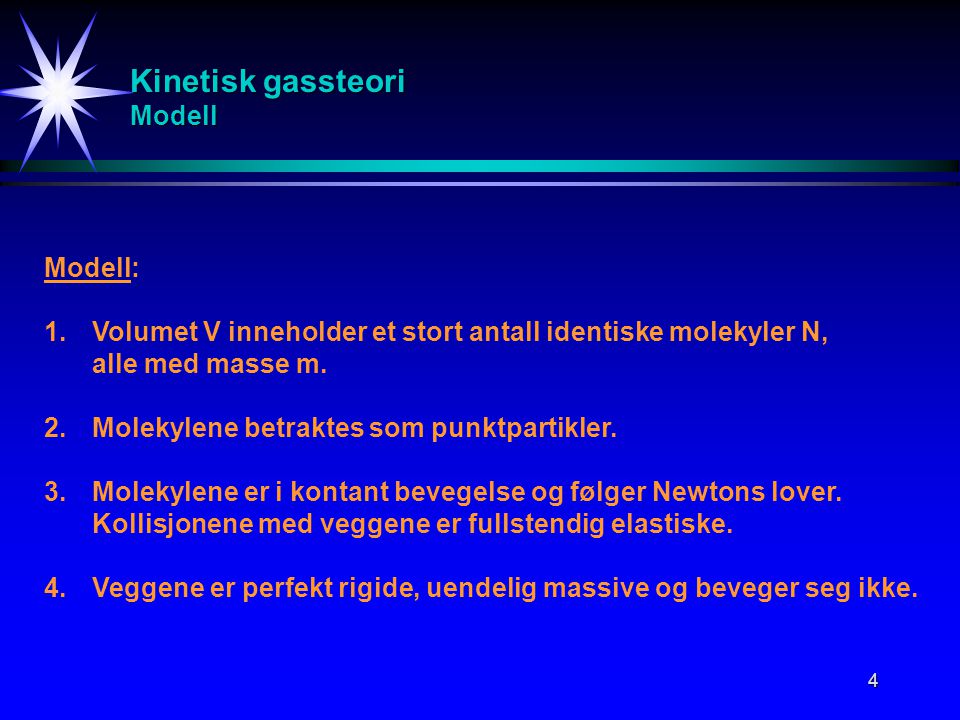 Kinetisk gassteori Modell