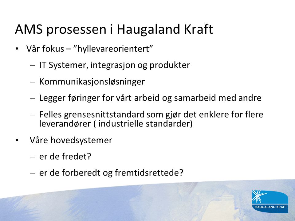 AMS prosessen i Haugaland Kraft