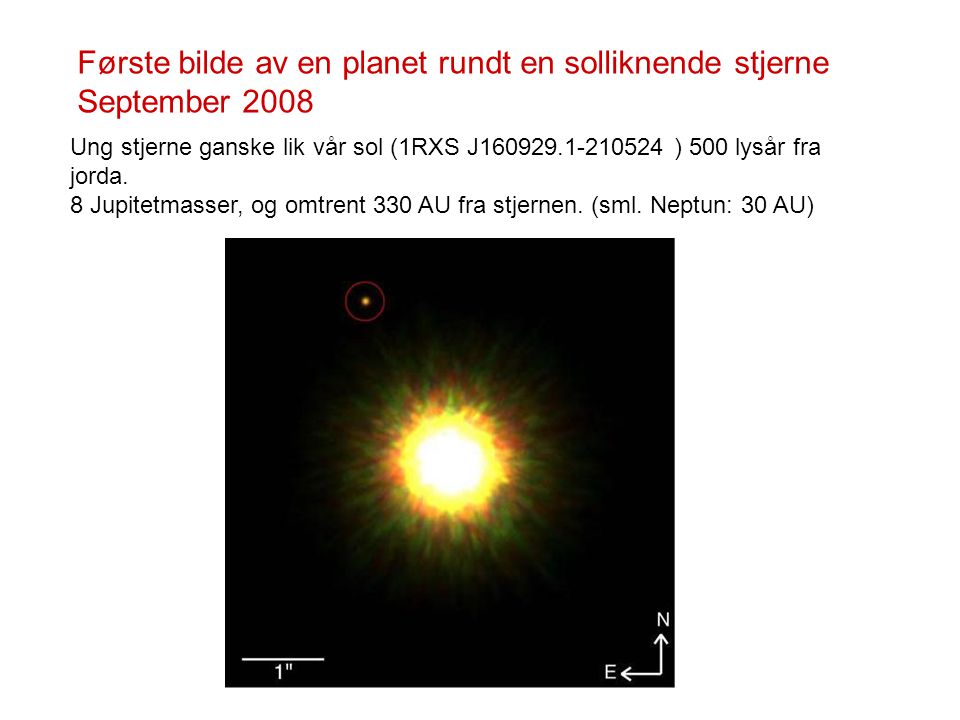 Første bilde av en planet rundt en solliknende stjerne September 2008