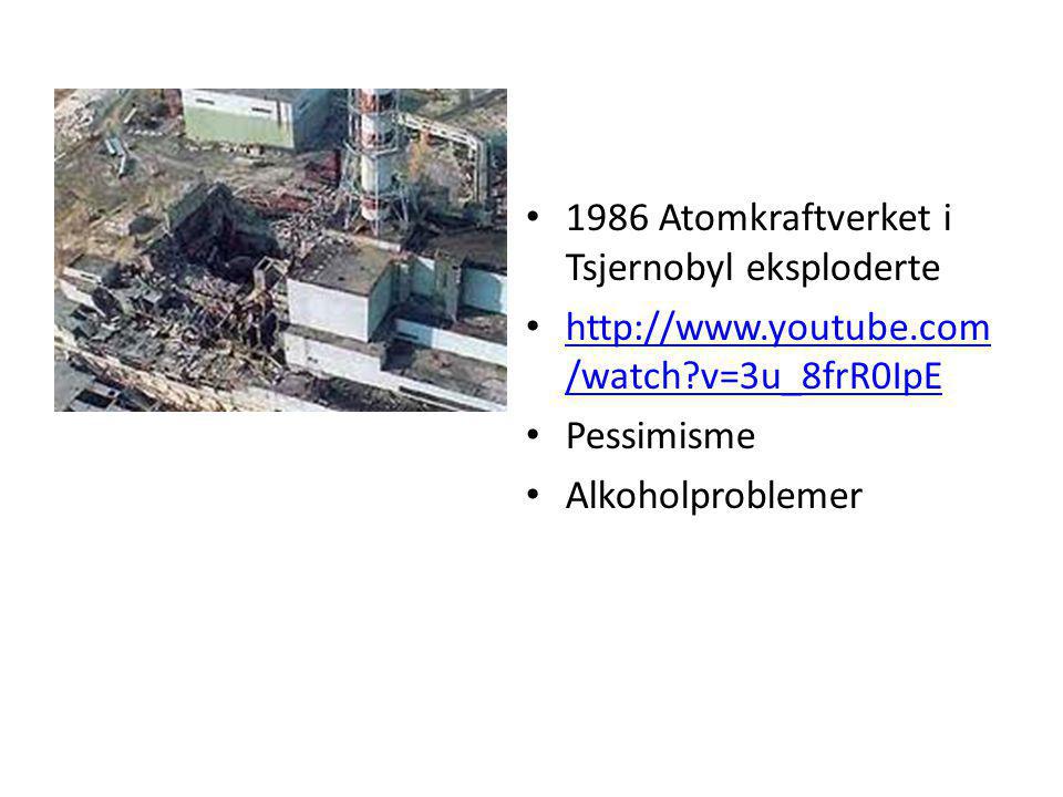 1986 Atomkraftverket i Tsjernobyl eksploderte