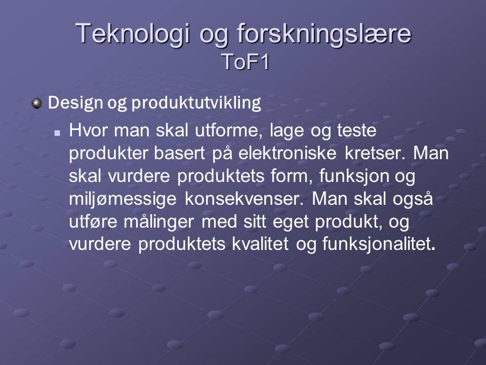 Teknologi og forskningslære ToF1