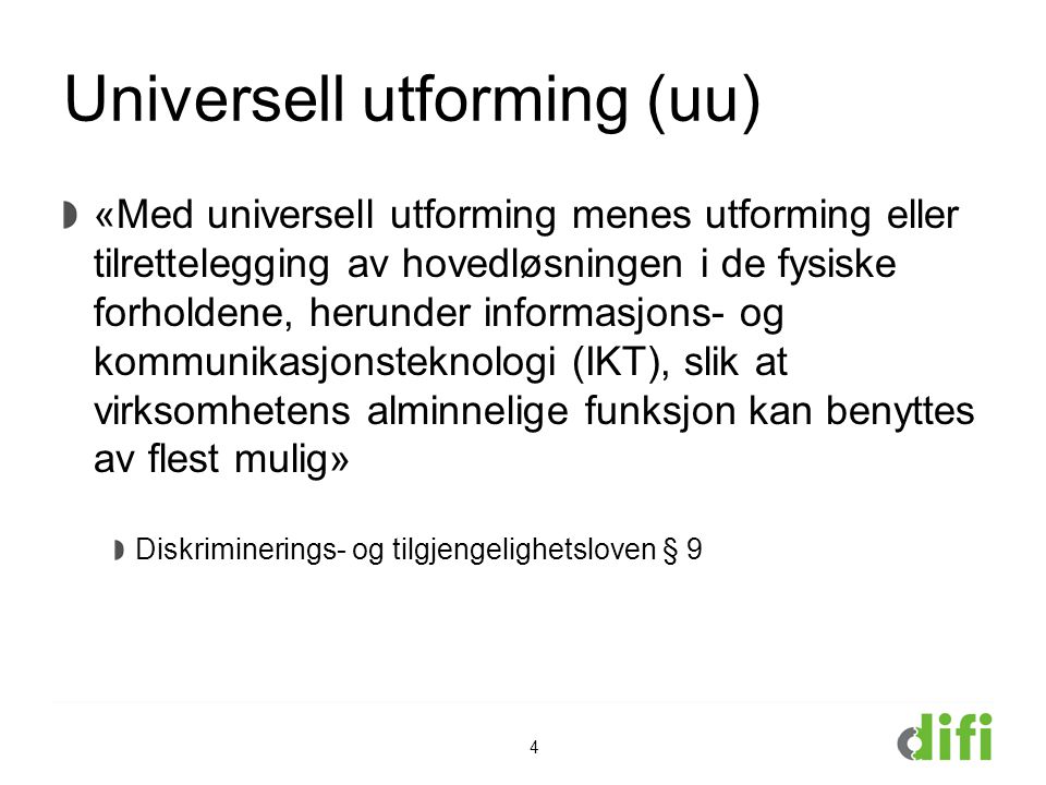 Universell utforming (uu)