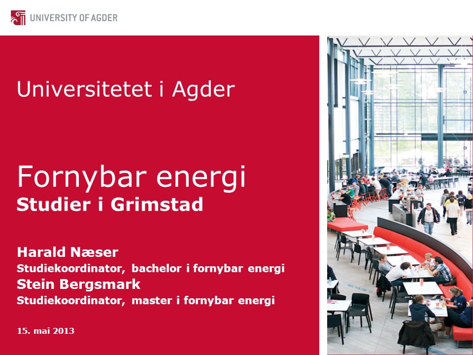 Universitetet i Agder Fornybar energi Studier i Grimstad
