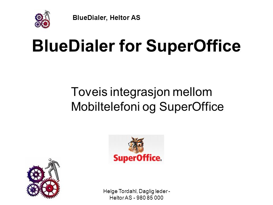 BlueDialer for SuperOffice