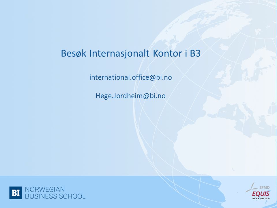 Besøk Internasjonalt Kontor i B3