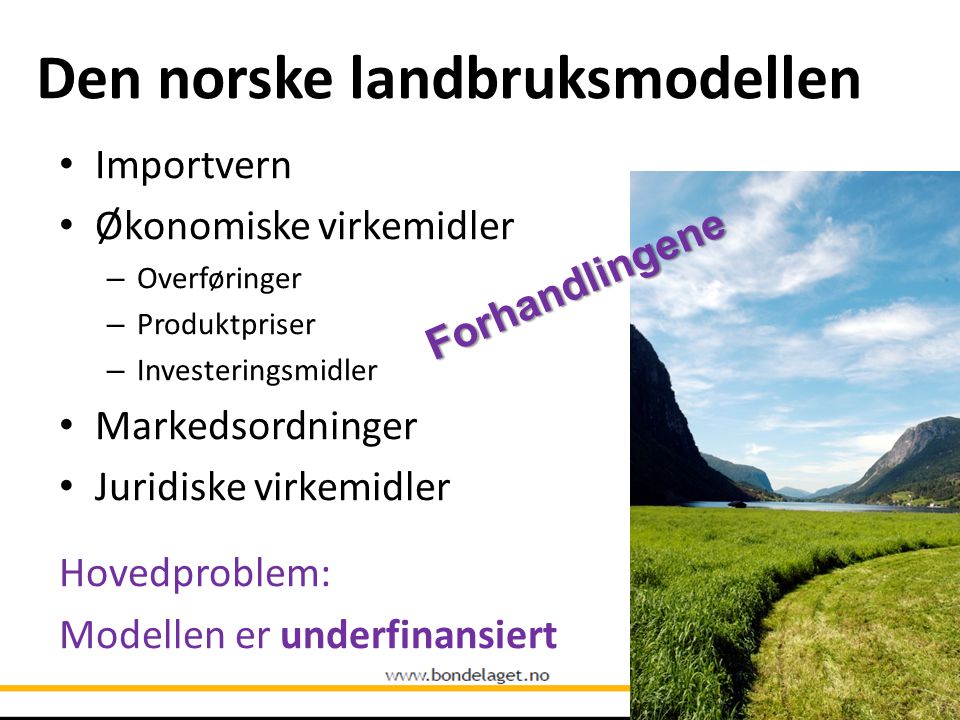 Den norske landbruksmodellen