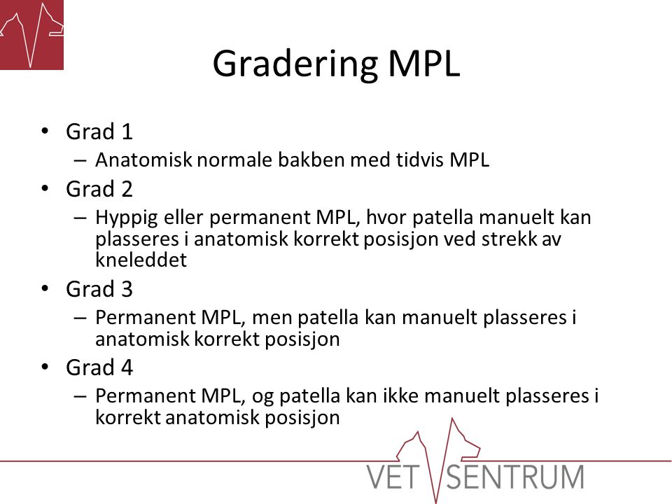 Gradering MPL Grad 1 Grad 2 Grad 3 Grad 4
