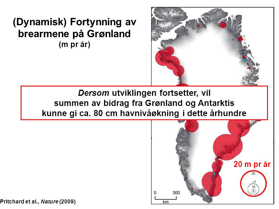 (Dynamisk) Fortynning av brearmene på Grønland