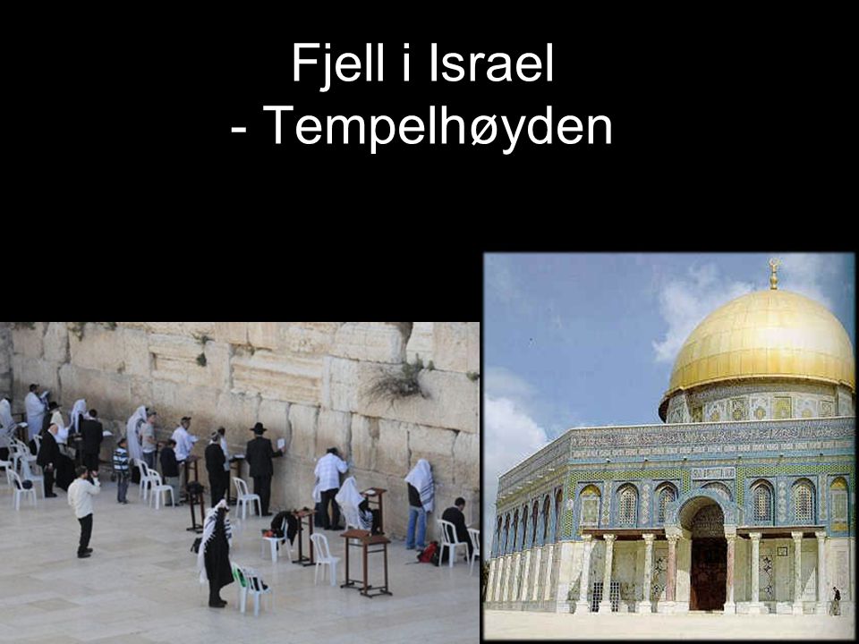 Fjell i Israel - Tempelhøyden