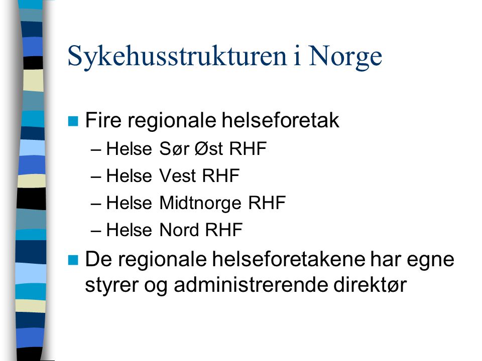 Sykehusstrukturen i Norge