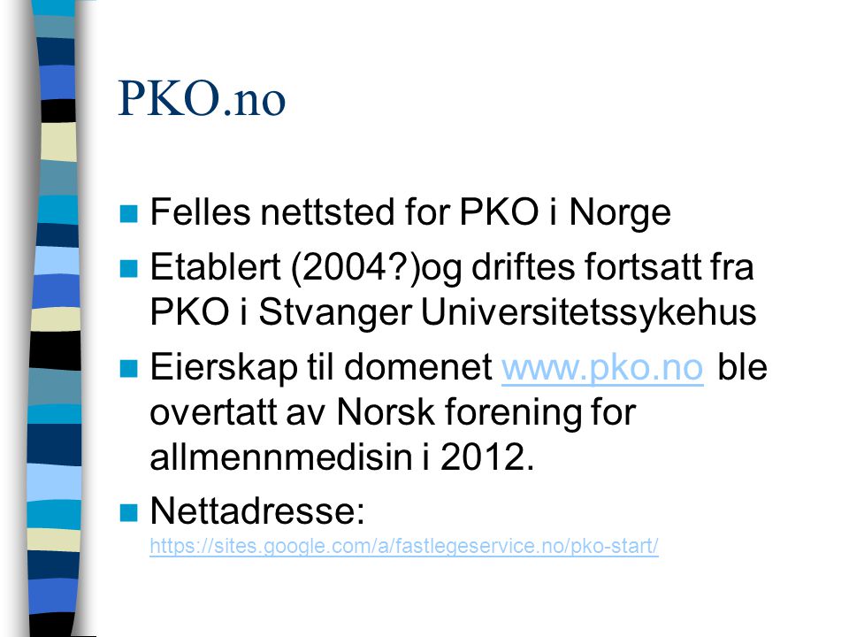 PKO.no Felles nettsted for PKO i Norge