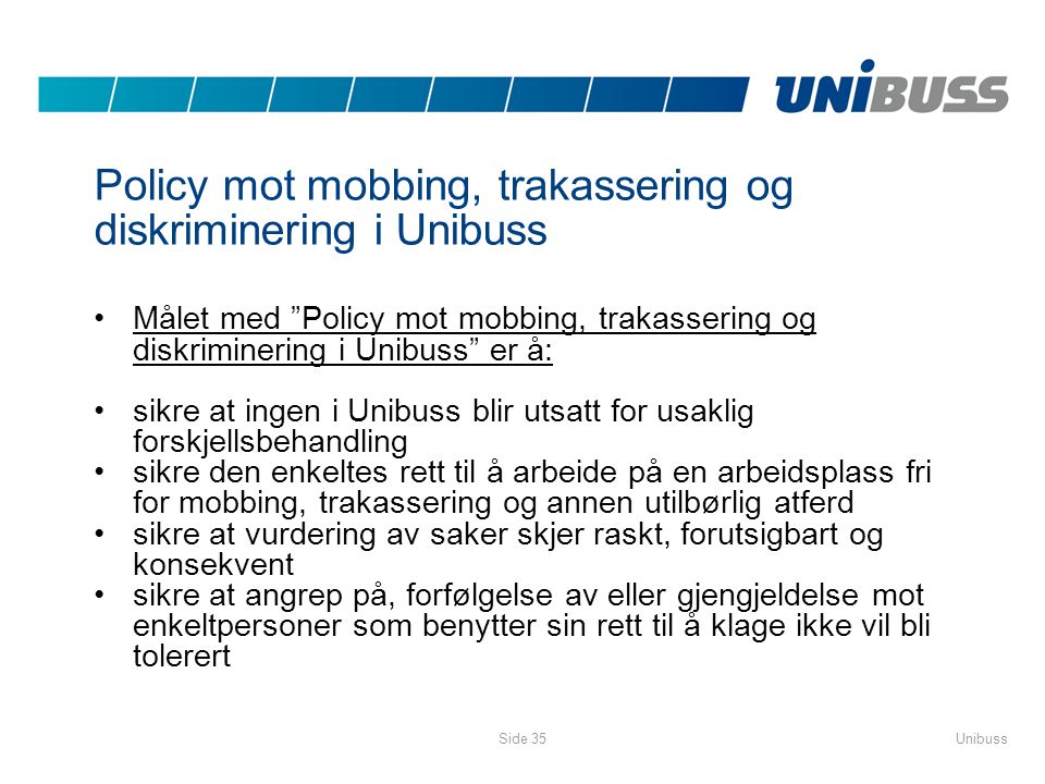 Policy mot mobbing, trakassering og diskriminering i Unibuss