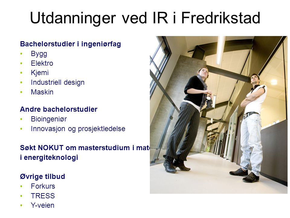 Utdanninger ved IR i Fredrikstad