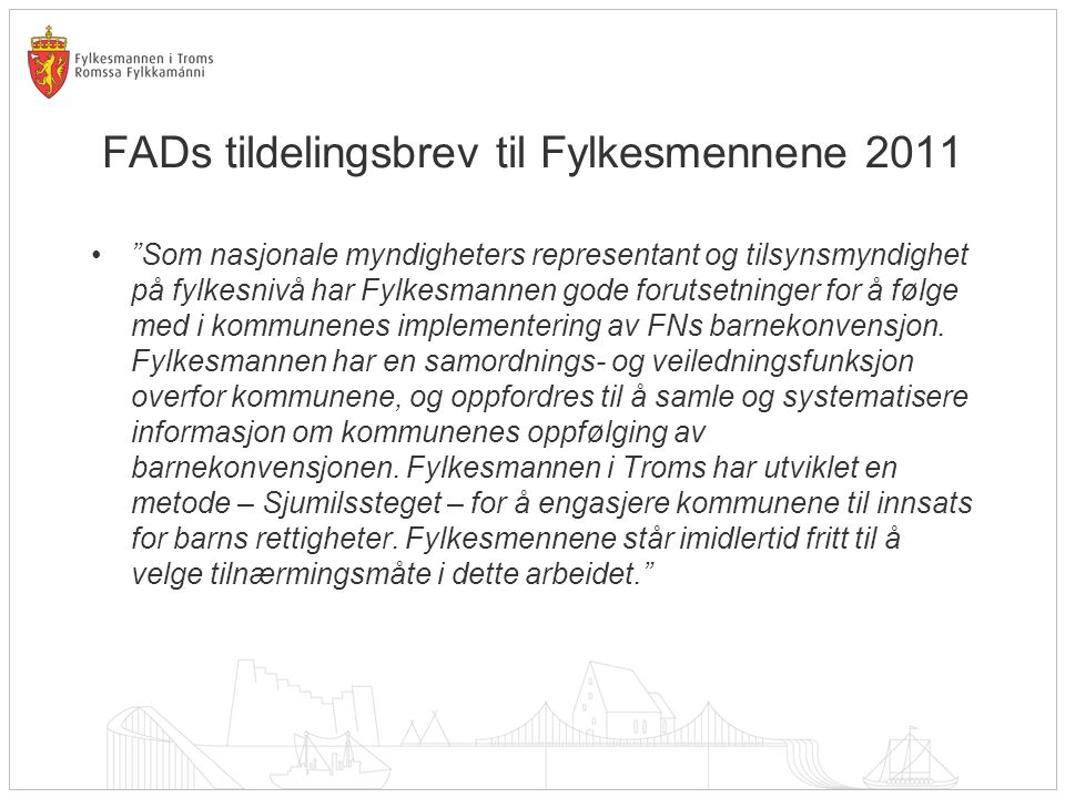 FADs tildelingsbrev til Fylkesmennene 2011