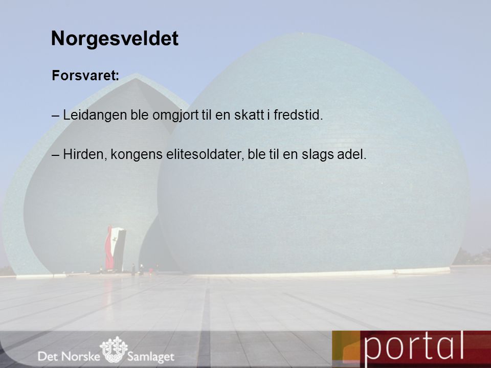 Norgesveldet Forsvaret: