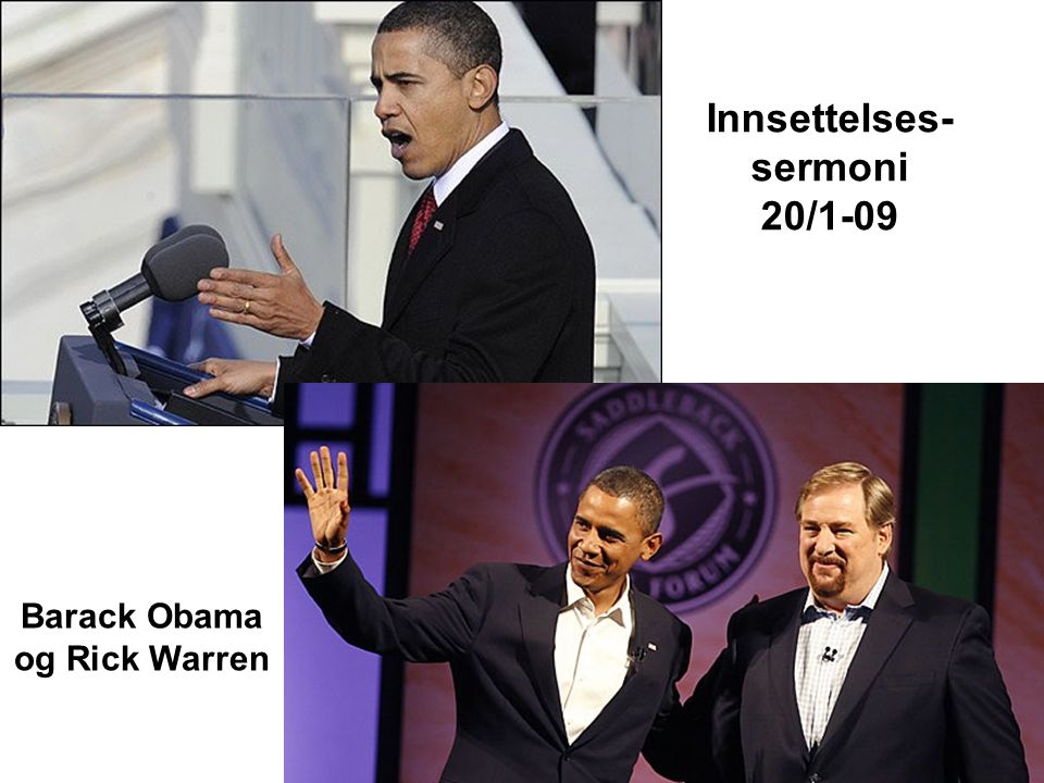 Innsettelses-sermoni 20/1-09 Barack Obama og Rick Warren