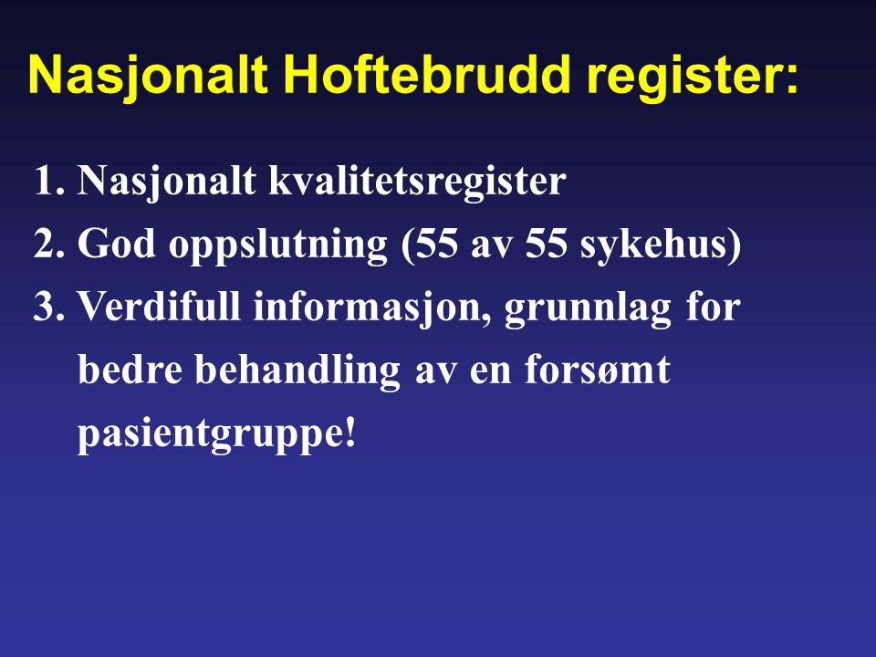 Nasjonalt Hoftebrudd register: