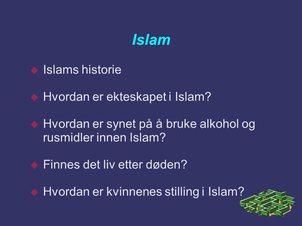Islam Islams historie Hvordan er ekteskapet i Islam