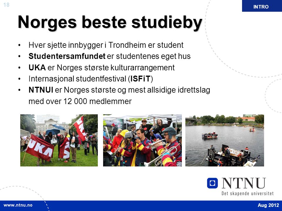 Norges beste studieby Hver sjette innbygger i Trondheim er student
