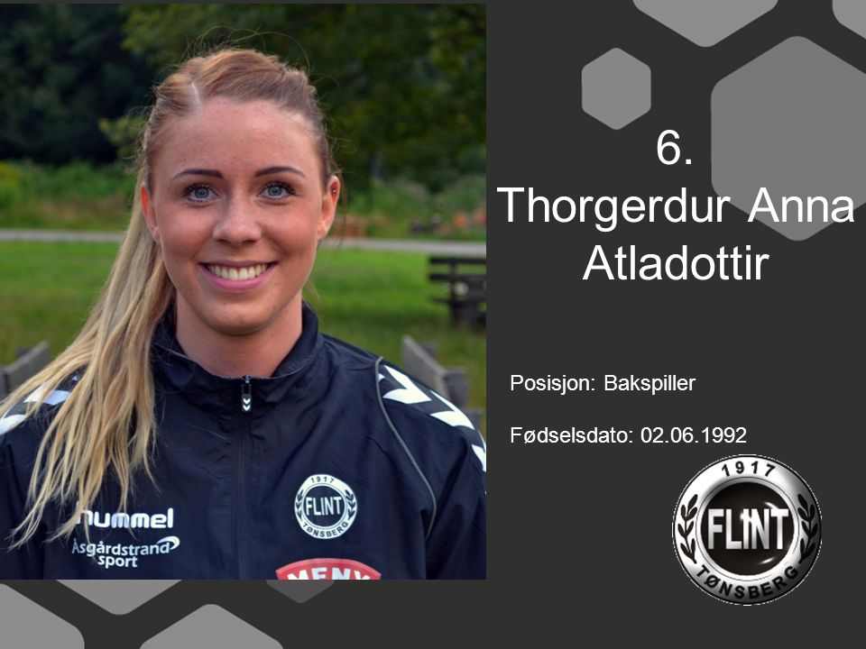 6. Thorgerdur Anna Atladottir
