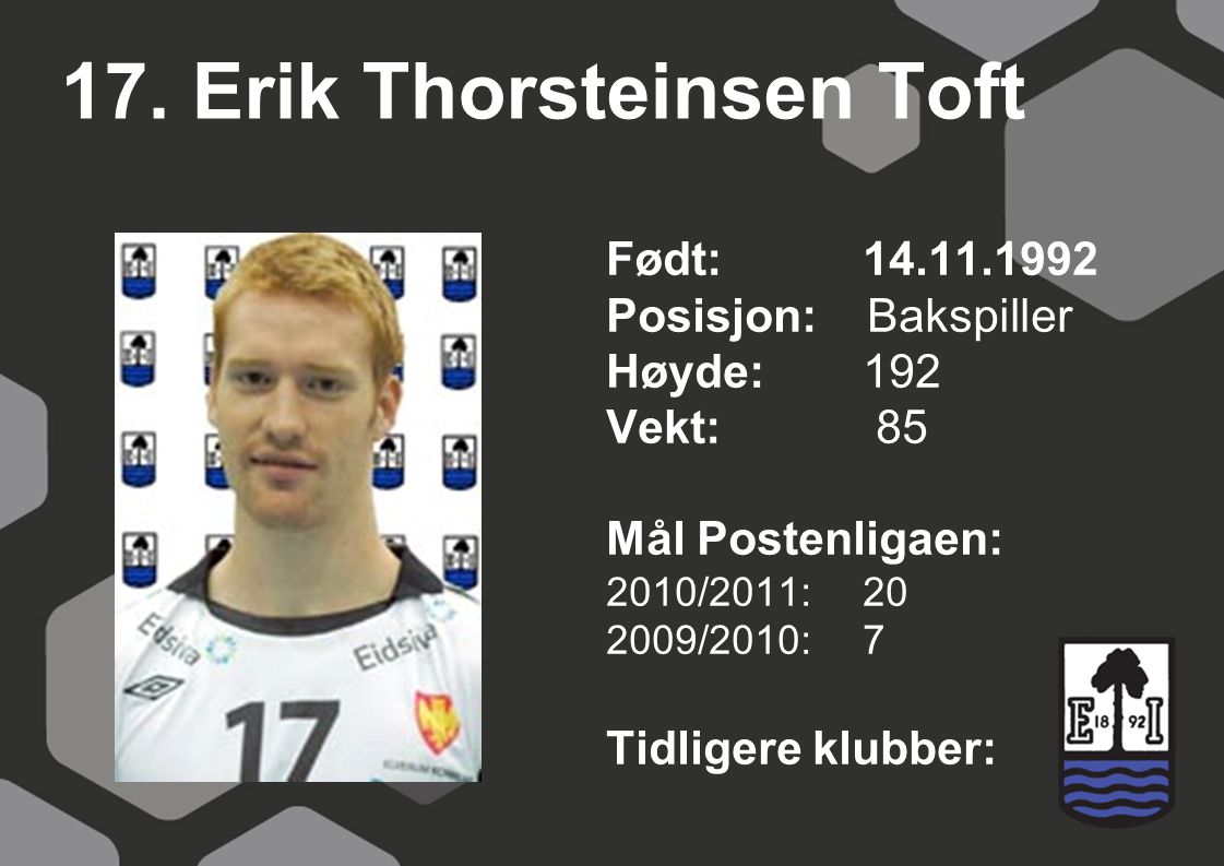 17. Erik Thorsteinsen Toft