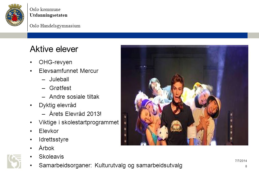Aktive elever OHG-revyen Elevsamfunnet Mercur Juleball Grøtfest