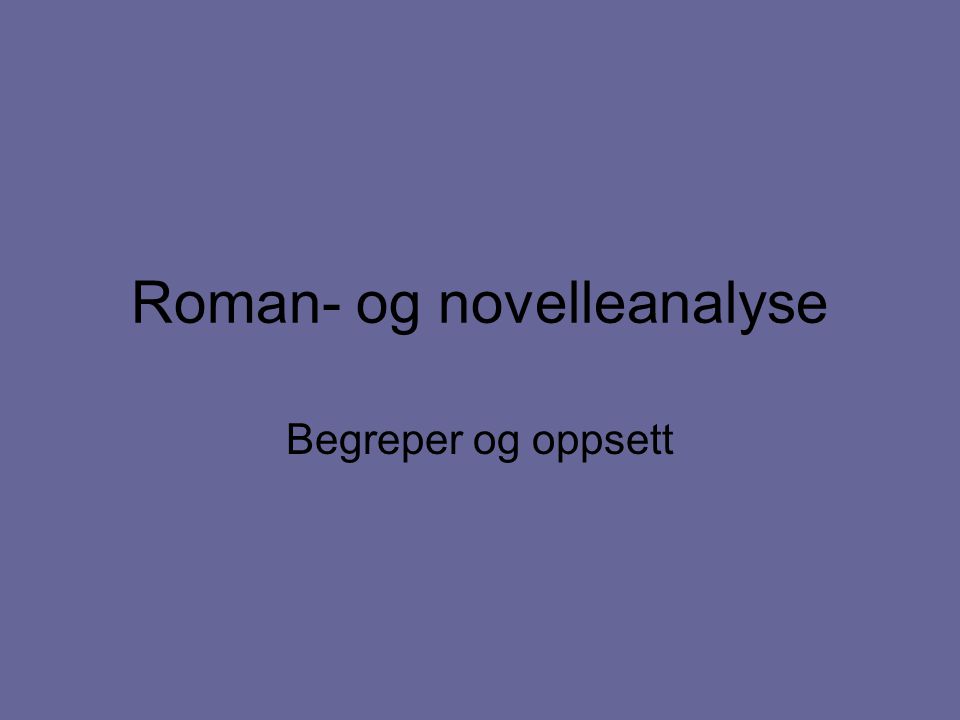 Roman- og novelleanalyse
