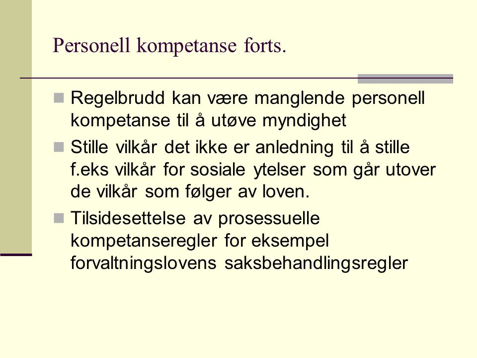 Personell kompetanse forts.