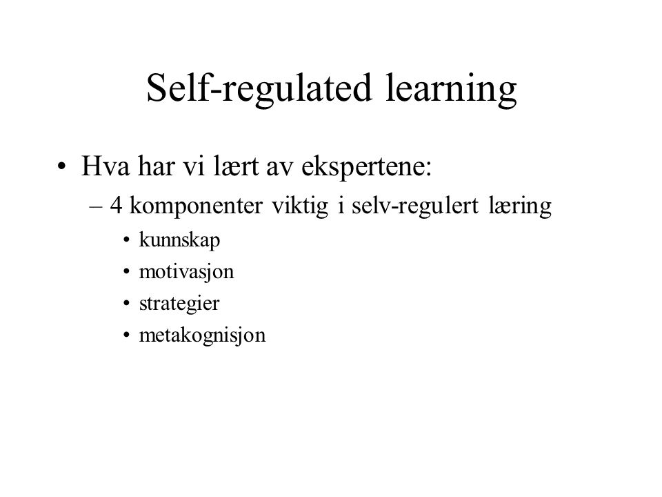 Self-regulated learning