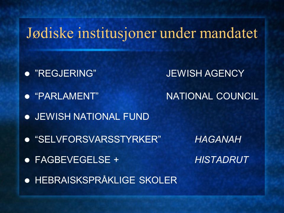 Jødiske institusjoner under mandatet