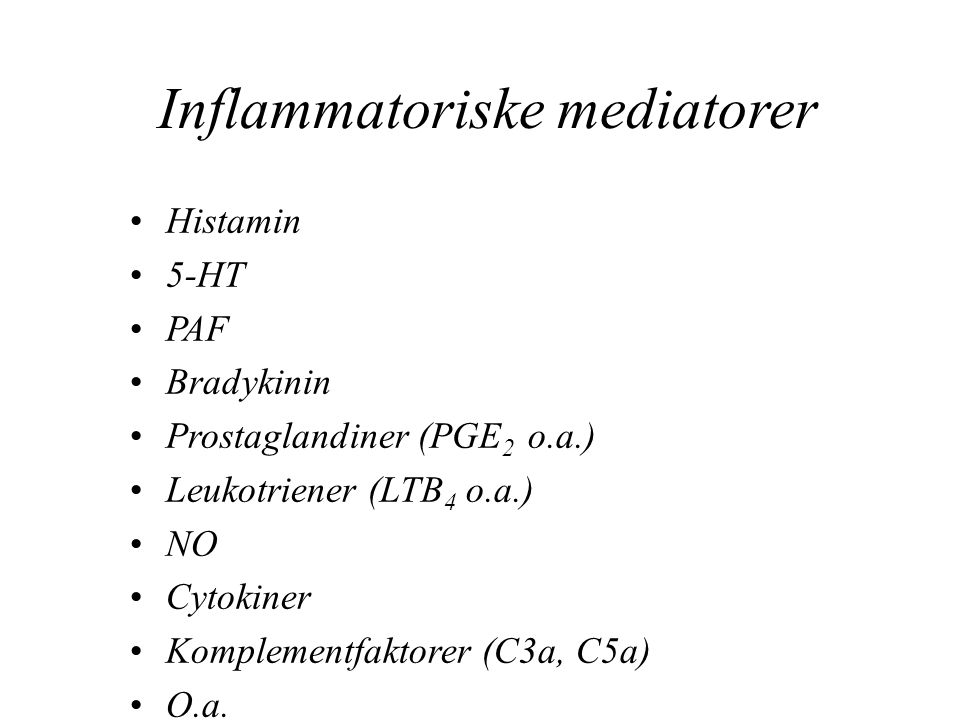 Inflammatoriske mediatorer